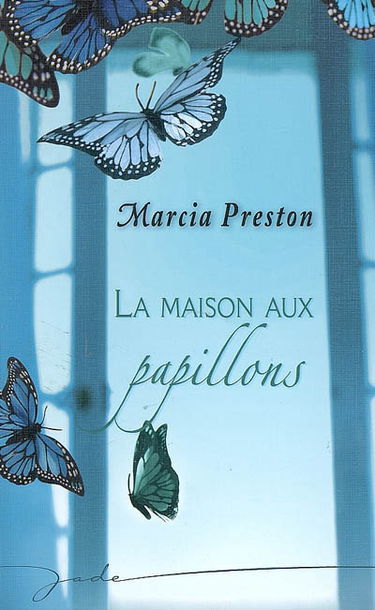 La maison aux papillons
