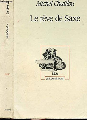 Le Rêve de Saxe