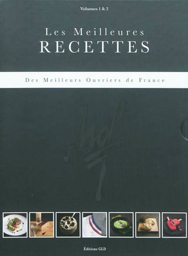 Couverture de Les meilleures recettes des meilleurs ouvriers de France : volumes 1 & 2. Best recipes : best craftmen of France : volumes 1 & 2 par Eric Fénot