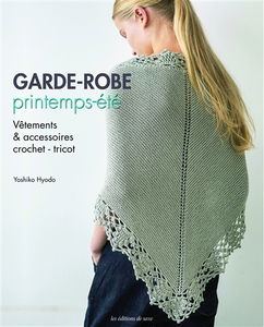 Garde-robe printemps-été : vêtements & accessoires : crochet-tricot