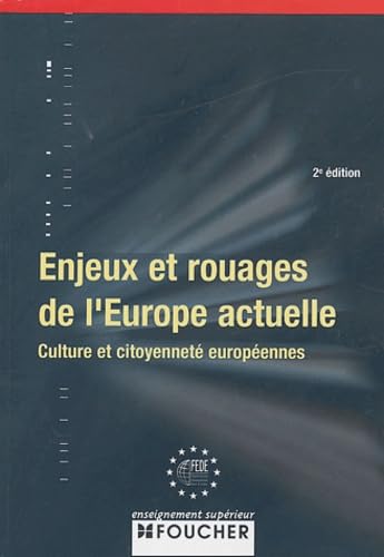 Enjeux et rouages de l'Europe actuelle