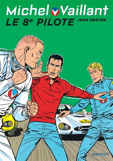 Michel Vaillant. Vol. 8. Le 8e pilote