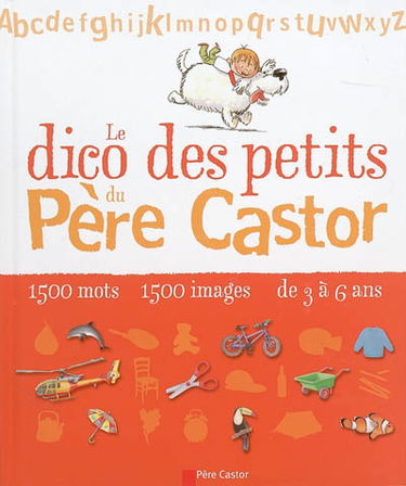 Le dico des petits du Père Castor