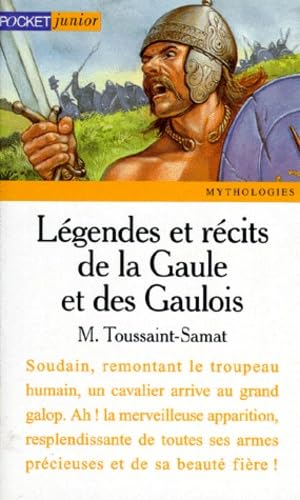 Légendes et Récits de la Gaule et des gaulois