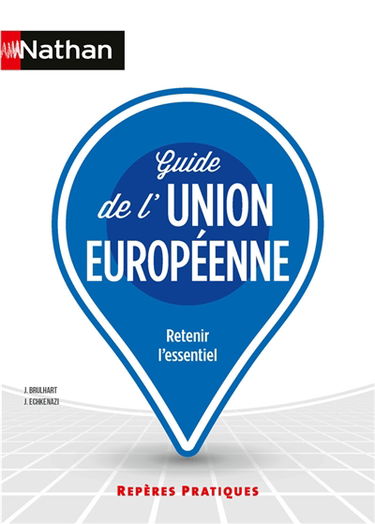 Guide de l'Union européenne : retenir l'essentiel