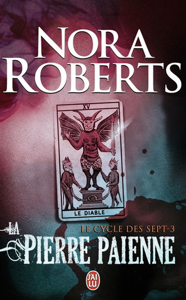 Le cycle des sept. Vol. 3. La pierre païenne