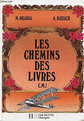 Les Chemins des livres : CM1