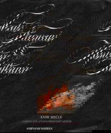 Textes français et histoire littéraire. Vol. 2. 18e siècle, classes des lycées