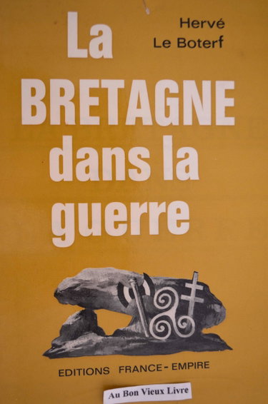 Couverture de La bretagne dans la guerre. tome I. 1938-1939-1940.