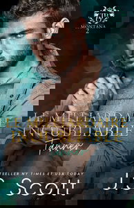 Le milliardaire inoubliable ~ Tanner