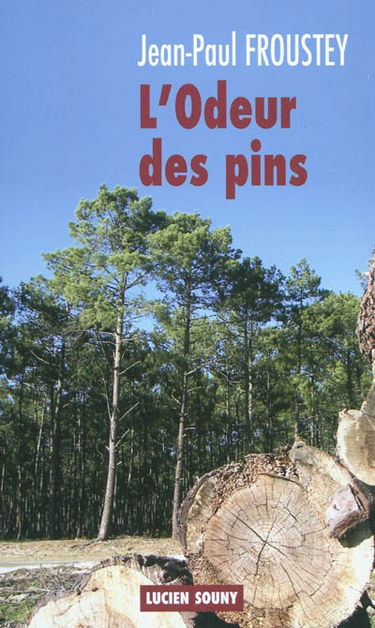 L'odeur des pins