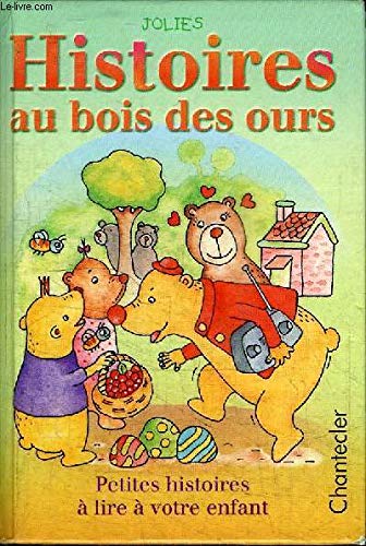 Jolies histoires au bois des ours