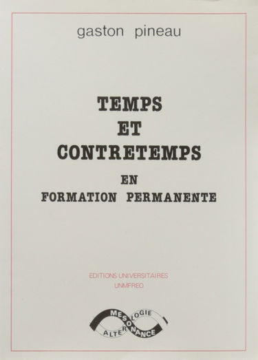 Temps et contretemps en formation permanente