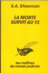 La Morte survit au 13