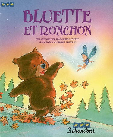 Bluette et Ronchon
