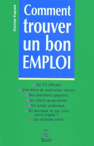 Comment trouver un bon emploi