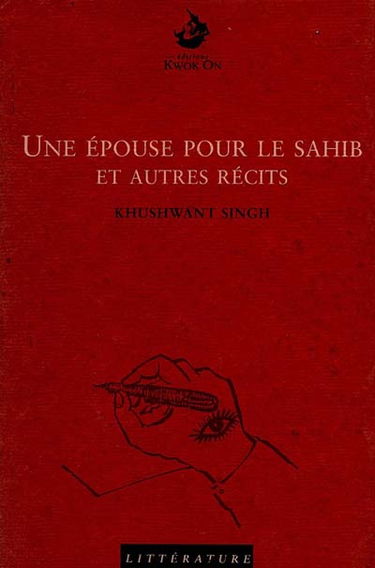 Une épouse pour le Sahib : et autres récits