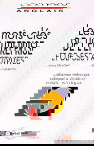 Les mots- clés de l'entreprise et de ses activités : BTS, IUT, DEUG, formations tertiaires, cadres d'entreprises