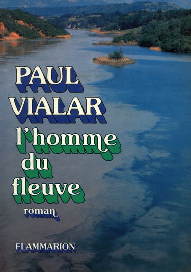 L'Homme du fleuve