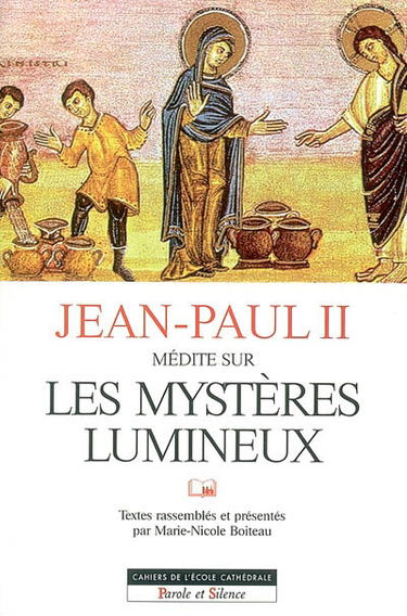 Jean-Paul II médite sur les mystères lumineux