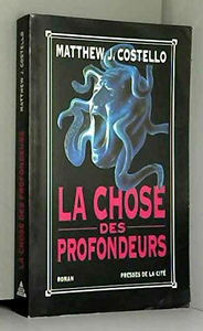 La chose des profondeurs
