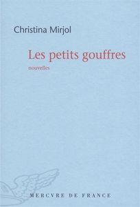 Les petits gouffres