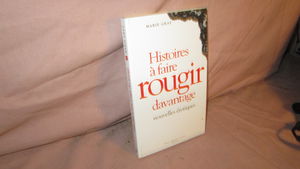 Histoire à faire rougir davantage