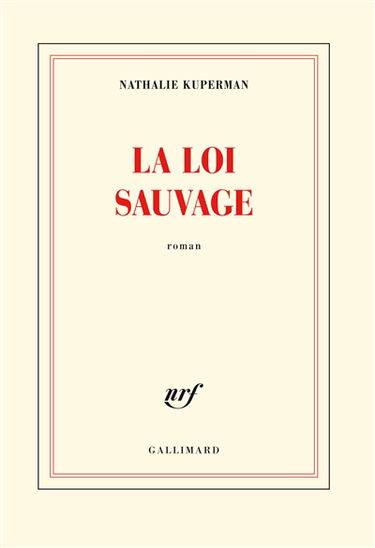 La loi sauvage