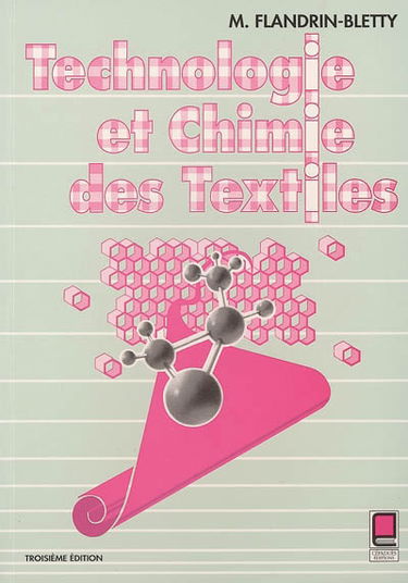 Technologie et chimie des textiles