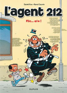 L'agent 212 - Tome 16 - Flic... aïe ! (Opé été 2019)