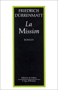 La Mission ou De l'observateur qui observe ses observateurs