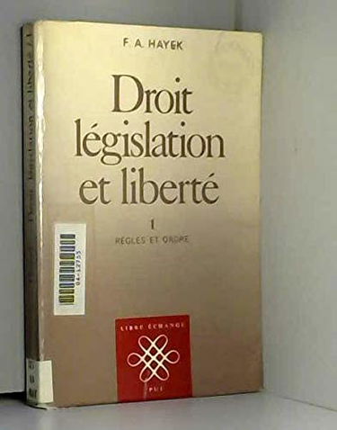 Droit legislation et liberte v.1