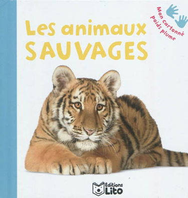 Les animaux sauvages