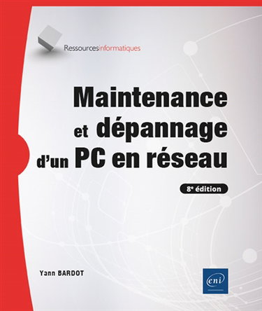 Couverture de Maintenance et dépannage d'un PC en réseau