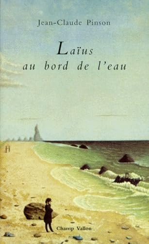 Laïus au bord de l'eau
