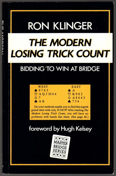 Couverture de The Modern Losing Trick Count: Bidding to Win at Bridge