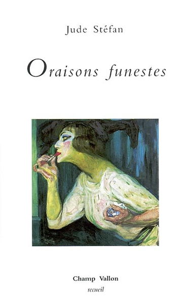 Nouvelles ou Variations. Vol. 7. Oraisons funestes