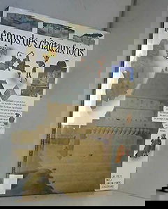 Le temps des châteaux forts