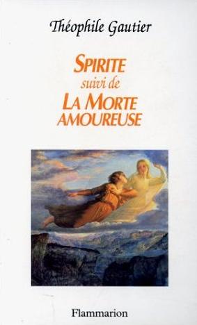 Spirite. La Morte amoureuse