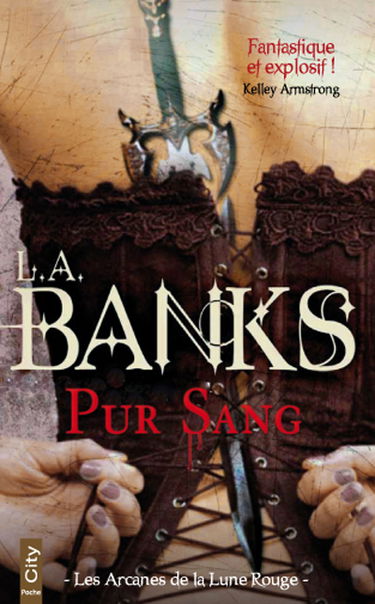 Les arcanes de la Lune rouge. Vol. 2. Pur sang