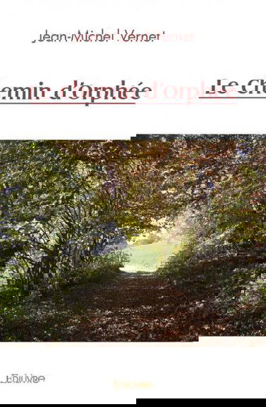 Le chemin d'orphée
