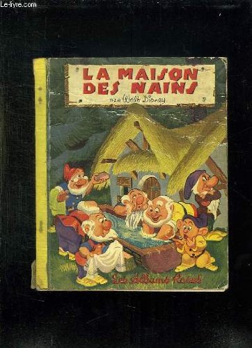 Couverture de LA MAISON DES NAINS . par Walt Disney