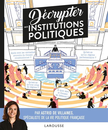 Décrypter les institutions politiques