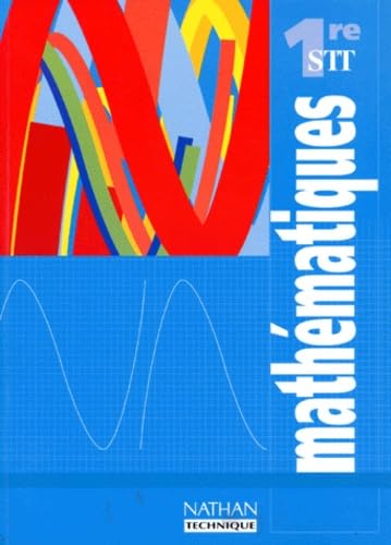 Mathématiques, première STT
