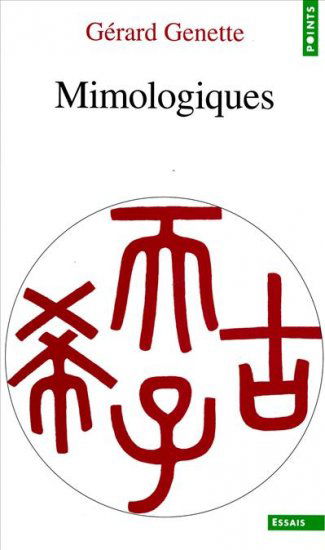Mimologiques : voyage en Cratylie