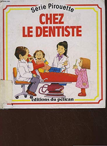 Chez le dentiste