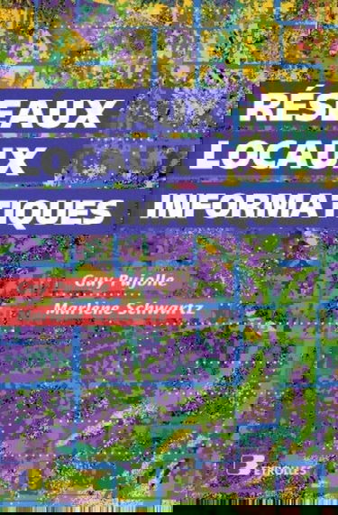 Réseaux locaux informatiques