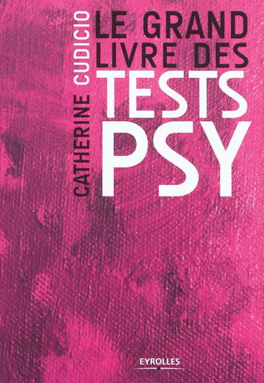 Couverture de Le grand livre des tests psy