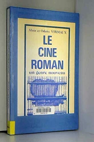 Un Genre nouveau : le ciné-roman