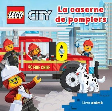 Couverture de Lego City. La caserne de pompiers : livre animé